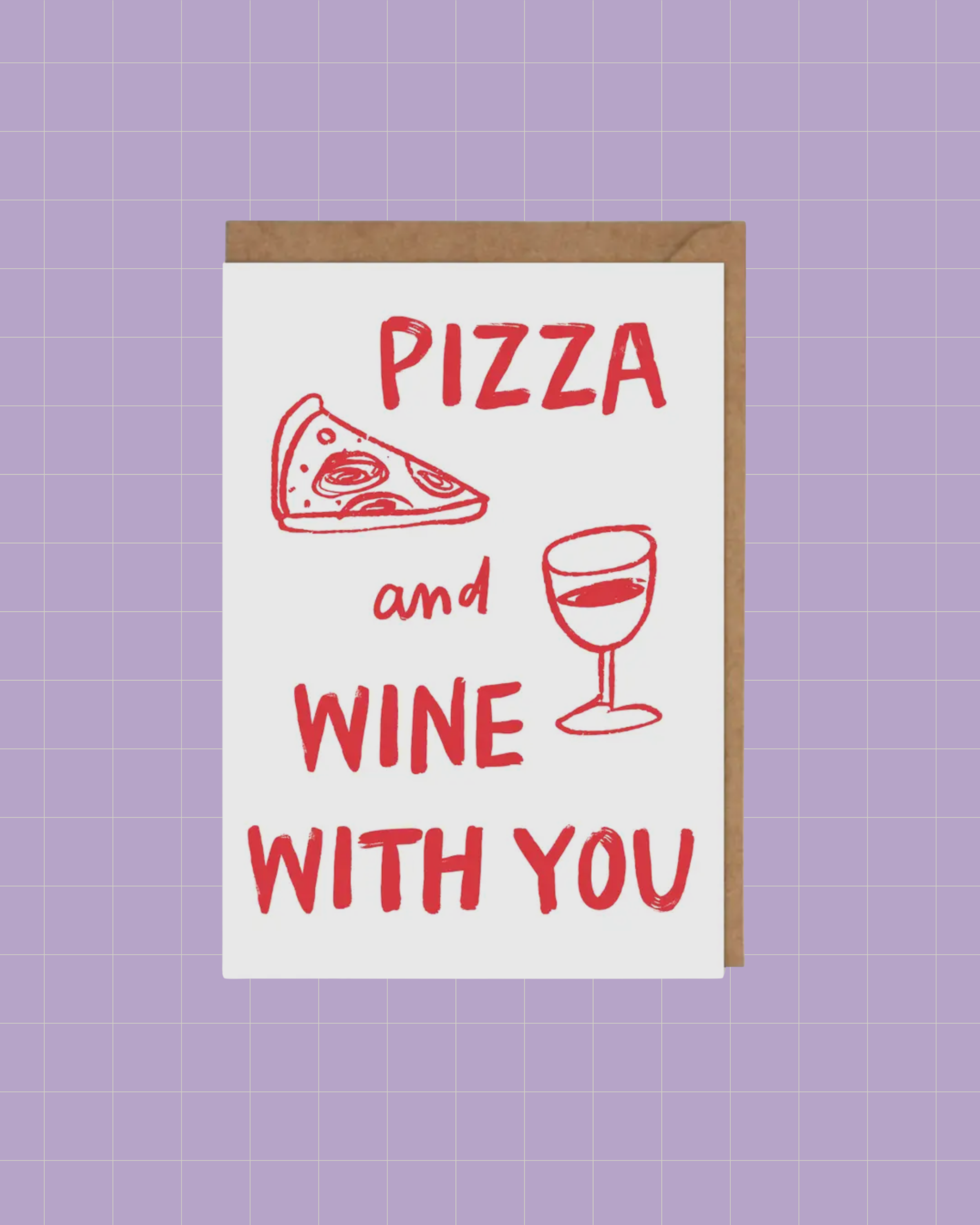 Pizza And Wine With You